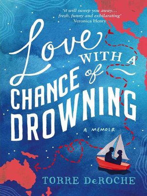 cover image of Love With a Chance of Drowning